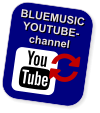 BLUEMUSIC YOUTUBE- channel