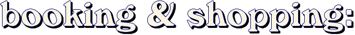 booking & shopping: