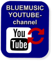BLUEMUSIC YOUTUBE- channel